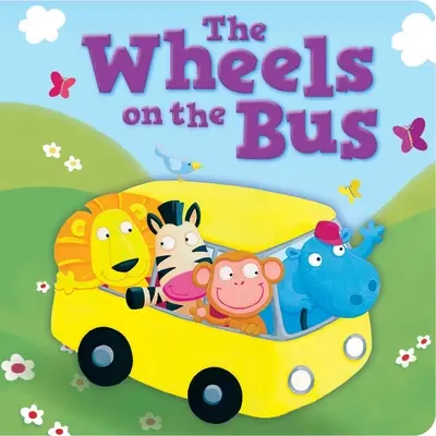 The Wheels on the Bus: Wyściełana książka planszowa - The Wheels on the Bus: Padded Board Book