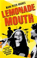 Lemoniadowe usta - Lemonade Mouth