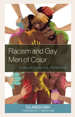 Rasizm i kolorowi geje: życie i radzenie sobie z dyskryminacją - Racism and Gay Men of Color: Living and Coping with Discrimination