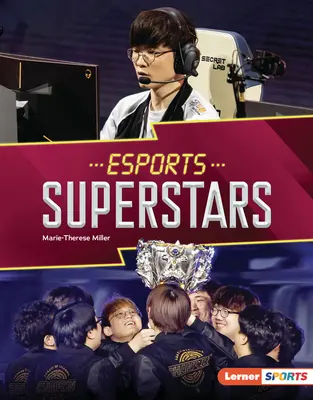 Supergwiazdy e-sportu - Esports Superstars