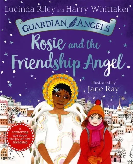 Rosie i Anioł Przyjaźni - Rosie and the Friendship Angel