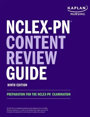 NCLEX-PN Content Review Guide: Przygotowanie do egzaminu NCLEX-PN - NCLEX-PN Content Review Guide: Preparation for the NCLEX-PN Examination