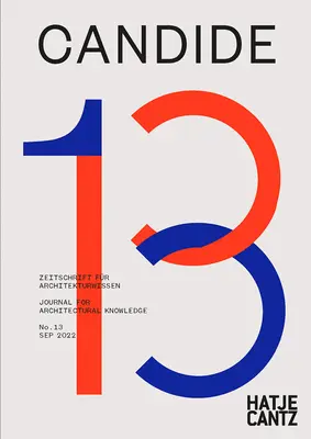 Kandyd nr 13: Dziennik wiedzy architektonicznej - Candide No. 13: Journal for Architectural Knowledge