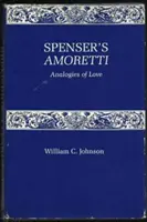 Amoretti Spencera: Analogie miłości - Spencer's Amoretti: Analogies of Love