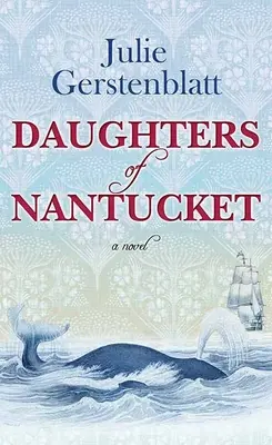 Córki z Nantucket - Daughters of Nantucket