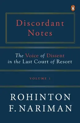 Discordant Notes, Volume 1: Głos sprzeciwu w sądzie ostatniej instancji - Discordant Notes, Volume 1: The Voice of Dissent in the Last Court of Last Resort
