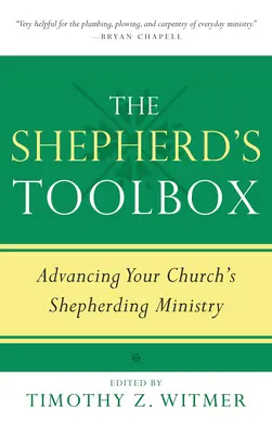 Przybornik pasterza: Rozwój posługi pasterskiej w kościele - The Shepherd's Toolbox: Advancing Your Church's Shepherding Ministry