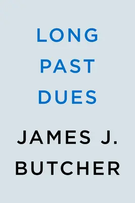 Dawno minione należności - Long Past Dues