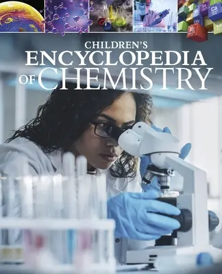 Dziecięca encyklopedia chemii - Children's Encyclopedia of Chemistry