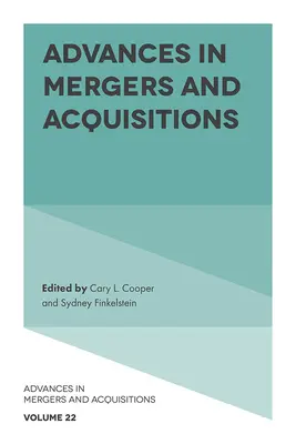 Postępy w dziedzinie fuzji i przejęć - Advances in Mergers and Acquisitions