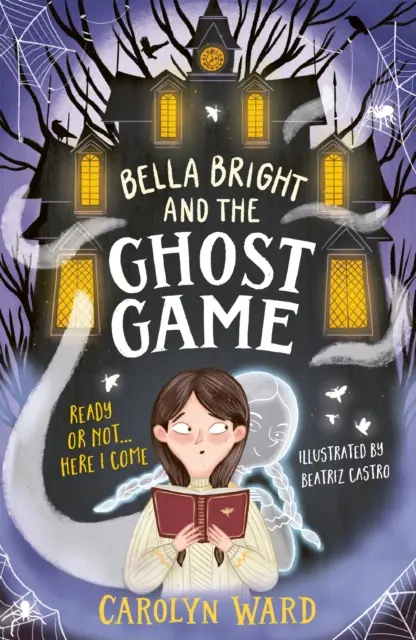 Bella Bright i gra z duchami - Bella Bright and the Ghost Game