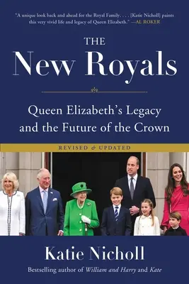 The New Royals: Dziedzictwo królowej Elżbiety i przyszłość korony - The New Royals: Queen Elizabeth's Legacy and the Future of the Crown