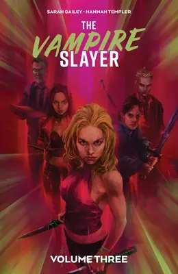 Pogromca wampirów, tom 3 - The Vampire Slayer Vol. 3