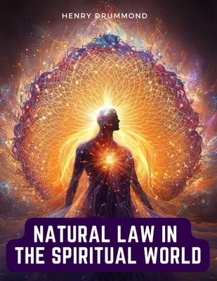 Prawo naturalne w świecie duchowym - Natural Law in the Spiritual World