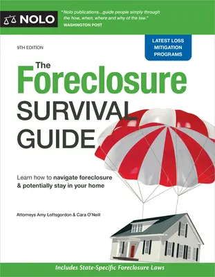 Foreclosure Survival Guide: Zatrzymaj swój dom lub odejdź z pieniędzmi w kieszeni - The Foreclosure Survival Guide: Keep Your House or Walk Away with Money in Your Pocket