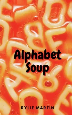 Zupa alfabetyczna - Alphabet Soup