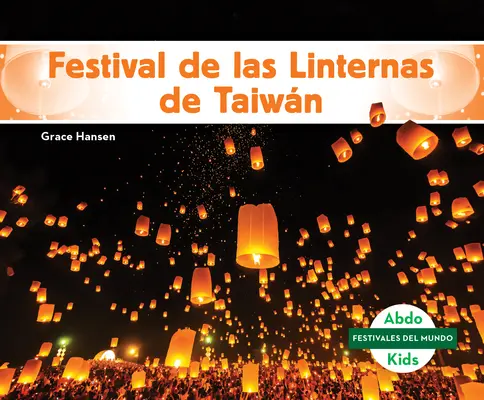 Festiwal Linternas w Tajwanie - Festival de Las Linternas de Taiwn