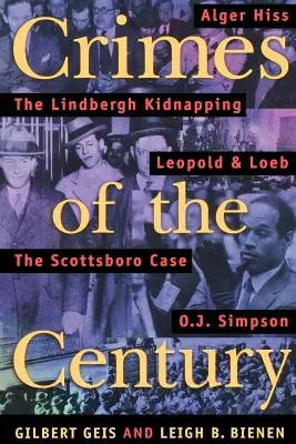 Zbrodnie stulecia: Od Leopolda i Loeba do O. J. Simpsona - Crimes of the Century: From Leopold and Loeb to O. J. Simpson