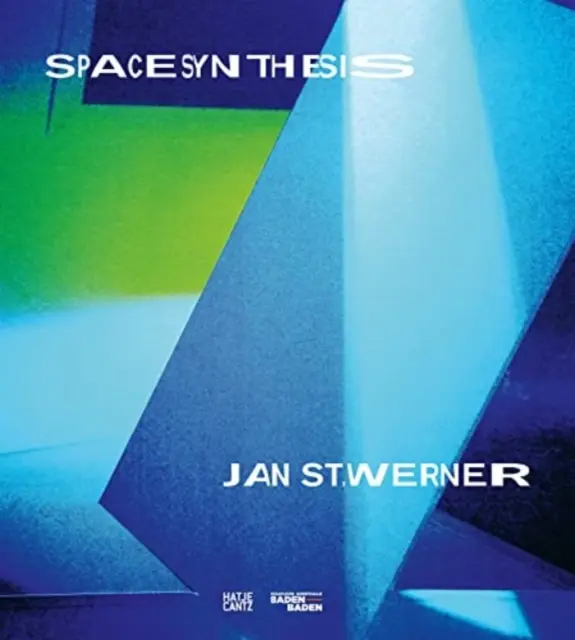 Jan St. Werner: Synteza przestrzeni - Jan St. Werner: Space Synthesis