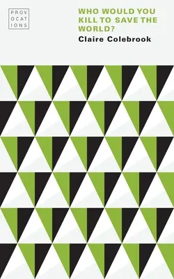 Kogo byś zabił, by ocalić świat? - Who Would You Kill to Save the World?