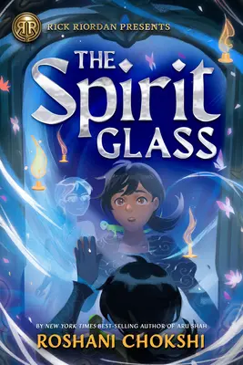 Rick Riordan przedstawia: The Spirit Glass - Rick Riordan Presents: The Spirit Glass