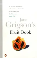 Księga owoców Jane Grigson - Jane Grigson's Fruit Book