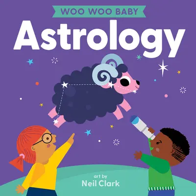 Woo Woo Baby: Astrologia - Woo Woo Baby: Astrology