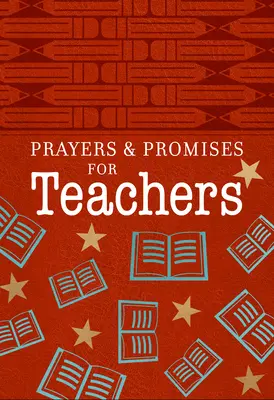 Modlitwy i obietnice dla nauczycieli - Prayers & Promises for Teachers