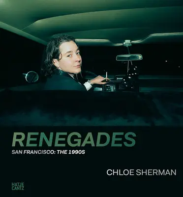 Chloe Sherman: Renegaci: San Francisco: Lata dziewięćdziesiąte - Chloe Sherman: Renegades: San Francisco: The 1990s