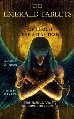 Szmaragdowe Tablice Thotha Atlantydzkiego - The Emerald Tablets of Thoth the Atlantean