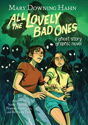 All the Lovely Bad Ones: Powieść graficzna: Powieść graficzna o duchach - All the Lovely Bad Ones Graphic Novel: A Ghost Story Graphic Novel