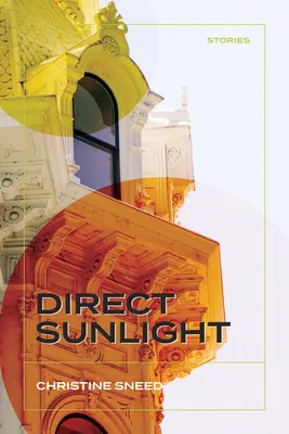 Direct Sunlight: Historie - Direct Sunlight: Stories