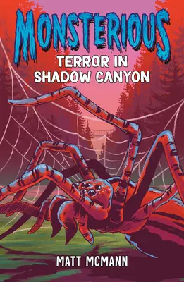 Terror w Cienistym Kanionie (Monsterious, Book 3) - Terror in Shadow Canyon (Monsterious, Book 3)