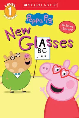 Nowe okulary (Świnka Peppa: Czytanka poziom 1) - New Glasses (Peppa Pig: Level 1 Reader)