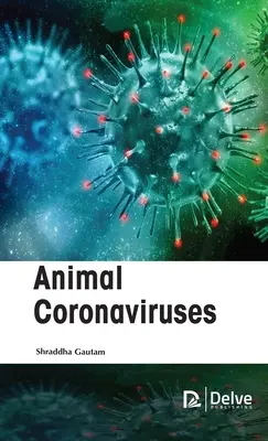 Koronawirusy zwierzęce - Animal Coronaviruses