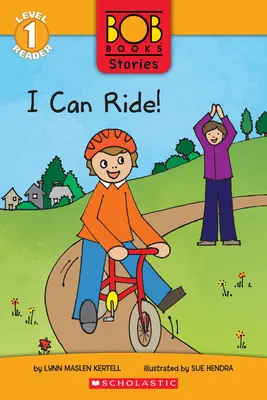 Umiem jeździć! (Bob Books Stories: Scholastic Reader, Level 1) - I Can Ride! (Bob Books Stories: Scholastic Reader, Level 1)