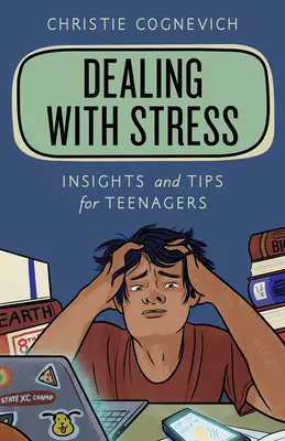 Radzenie sobie ze stresem: Spostrzeżenia i wskazówki dla nastolatków - Dealing with Stress: Insights and Tips for Teenagers