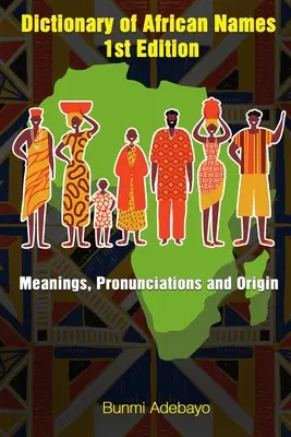 Słownik afrykańskich imion - Dictionary of African Names