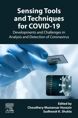 Narzędzia i techniki wykrywania COVID-19: Rozwój i wyzwania w analizie i wykrywaniu koronawirusa - Sensing Tools and Techniques for COVID-19: Developments and Challenges in Analysis and Detection of Coronavirus