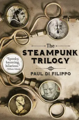 Trylogia steampunkowa - The Steampunk Trilogy