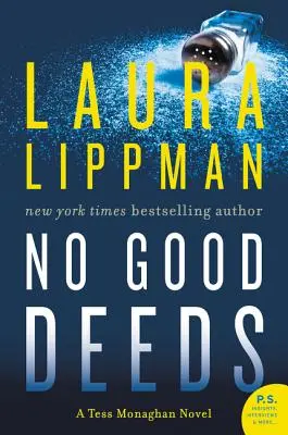 No Good Deeds: Powieść Tess Monaghan - No Good Deeds: A Tess Monaghan Novel