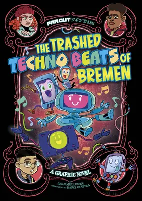 The Trashed Techno Beats of Bremen: Powieść graficzna - The Trashed Techno Beats of Bremen: A Graphic Novel