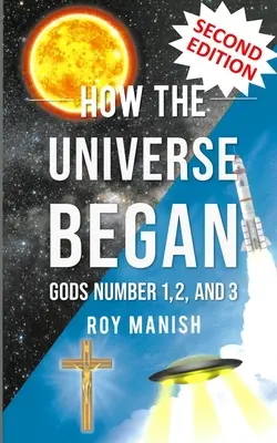 Jak zaczął się wszechświat: Bogowie numer 1, 2 i 3 - How the Universe Began: Gods Number 1,2, and 3