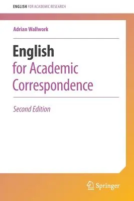 Angielski dla korespondencji akademickiej - English for Academic Correspondence