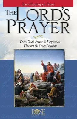 Modlitwa Pańska: Nauka Jezusa o modlitwie - The Lord's Prayer: Jesus' Teaching on Prayer