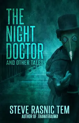 Nocny doktor i inne opowieści - The Night Doctor and Other Tales