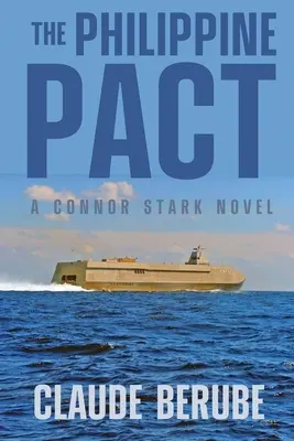 Filipiński pakt: Powieść Connora Starka - The Philippine Pact: A Connor Stark Novel