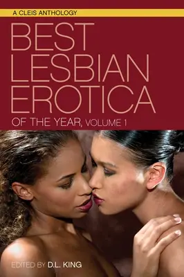 Najlepsza lesbijska erotyka roku, tom 1 - Best Lesbian Erotica of the Year, Volume 1