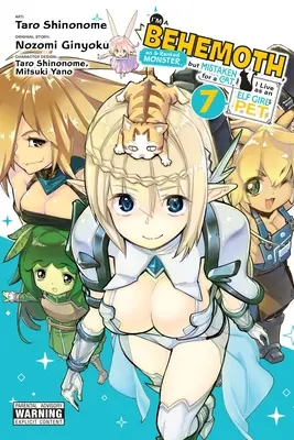 I'm a Behemoth, an S-Ranked Monster, But Mistaken for a Cat, I Live as an Elf Girl's Pet, Vol. 7 (Manga)