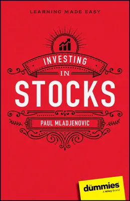 Inwestowanie w akcje dla opornych - Investing in Stocks for Dummies